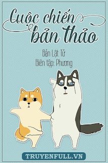 Cuộc Chiến Bản Thảo book cover