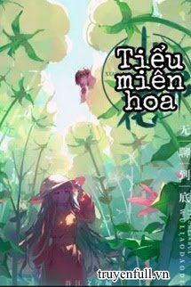 Tiểu Miên Hoa book cover