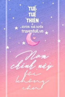 Nam Chính Này, Tôi Không Cần! book cover