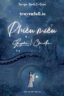 Phiêu Miểu - Quyển Cầm Đèn book cover