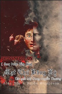 [Harry Potter Đồng Nhân] Mạt Thứ Băng Kỳ book cover