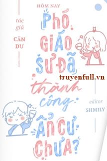 Hôm Nay Phó Giáo Sư Đã Thành Công Ẩn Cư Chưa? book cover