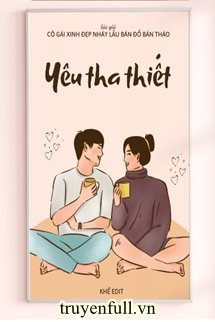 Yêu Tha Thiết book cover
