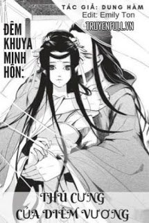 Đêm Khuya Minh Hôn: Thú Cưng Của Diêm Vương book cover
