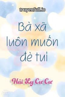 Bà Xã Luôn Muốn Đè Tui - Hải Ly Cư Cư book cover