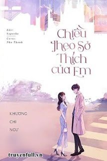 Chiều Theo Sở Thích Của Em book cover