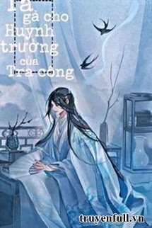 Gả Cho Huynh Trưởng Của Tra Công book cover