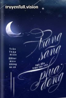 Trăng Sáng Ngả Đầu Trên Tòa Nhà Phía Đông Cover