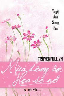 Mùa Đông Ấm Hoa Sẽ Nở book cover