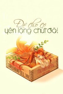 Để Cho Cô Yên Lặng Chút Đã book cover