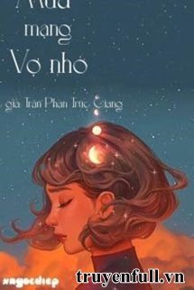 Mua Mạng Vợ Nhỏ book cover