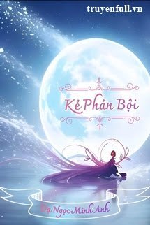 Kẻ Phản Bội book cover