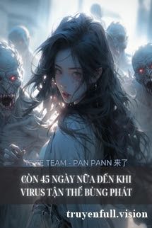 Còn 45 Ngày Nữa Đến Khi Virus Tận Thế Bùng Phát Cover