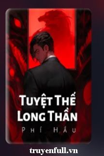Tuyệt Thế Long Thần book cover