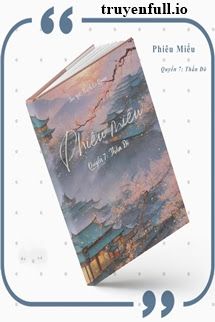 Phiêu Miểu 7 - Quyển Thần Đô book cover