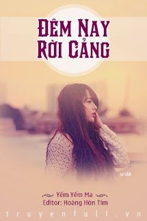 Đêm Nay Rời Cảng book cover