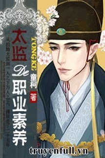 Thái Giám Chức Nghiệp Tố Dưỡng book cover