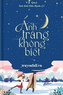 Ánh Trăng Không Biết book cover
