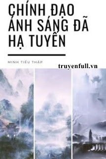 Chính Đạo Ánh Sáng Đã Hạ Tuyến book cover