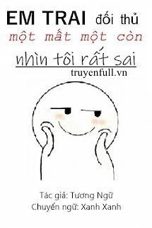 Em Trai Của Đối Thủ Một Mất Một Còn Nhìn Tôi Rất Sai book cover