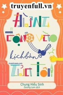 Đừng Động Vào Kịch Bản Của Tôi book cover