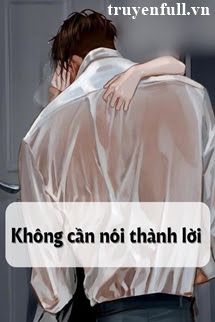 Không Cần Nói Thành Lời book cover