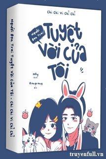 Người Bạn Trai Tuyệt Vời Của Tôi book cover