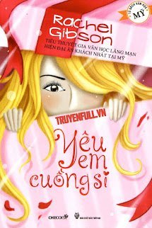 Yêu Em Cuồng Si book cover