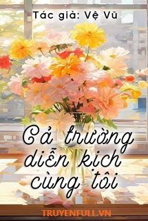 Cả Trường Diễn Kịch Cùng Tôi book cover
