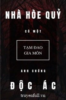 Nhà Hòe Quỷ Có Một Anh Chồng Độc Ác book cover