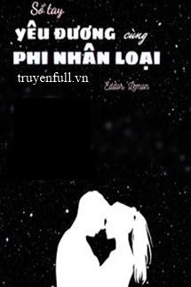 Sổ Tay Yêu Đương Cùng Phi Nhân Loại book cover