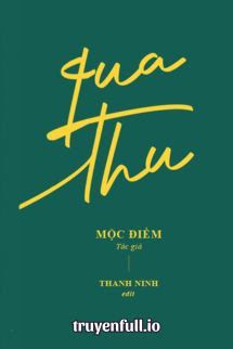 Qua Thu - Mộc Điềm book cover