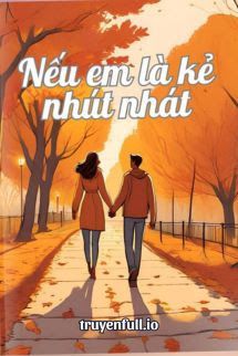 Nếu Em Là Kẻ Nhút Nhát - Đào Hoa Chi book cover