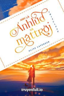 Anh Là Ánh Lửa Và Mặt Trời book cover
