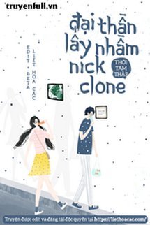 Đại Thần Lấy Nhầm Nick Clone book cover