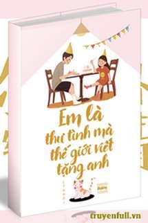 Em Là Thư Tình Mà Thế Giới Viết Tặng Anh book cover
