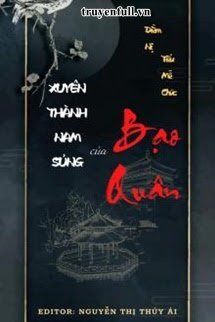 Xuyên Qua Thành Nam Sủng Của Bạo Quân book cover