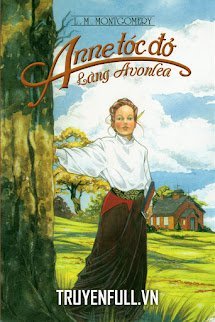 Anne Tóc Đỏ Làng Avonlea book cover