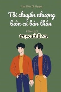 Tôi Chuyển Nhượng Luôn Cả Bản Thân book cover
