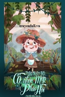 Thập Niên 60: Cô Nhóc Mập Pháo Hôi book cover