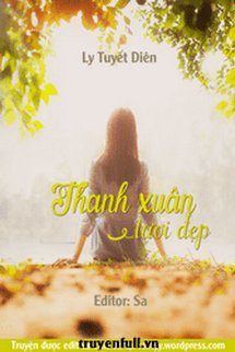 Thanh Xuân Tươi Đẹp – Ly Tuyết Diên book cover