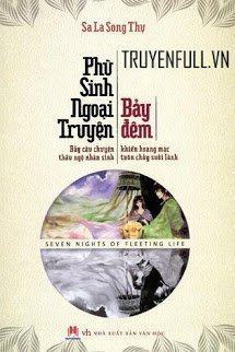 Phù Sinh Ngoại Truyện: Bảy Đêm book cover