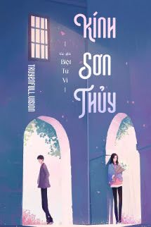 Kính Sơn Thủy - Biệt Tứ Vi Cover