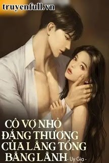 Cô Vợ Nhỏ Đáng Thương Của Lăng Tổng Băng Lãnh book cover