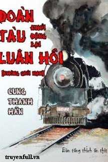 Đoàn Tàu Luân Hồi - Khởi Động Lại [Không Giới Hạn] book cover