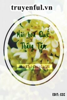 Mùi Hoa Quế Tháng Tám book cover