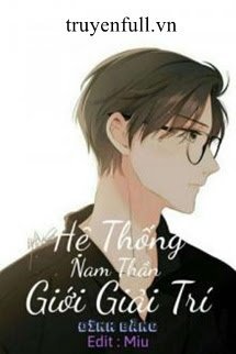 Hệ Thống Nam Thần Giới Giải Trí book cover