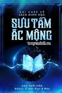 Ghi Chép Về Sách Minh Họa Sưu Tầm Ác Mộng book cover