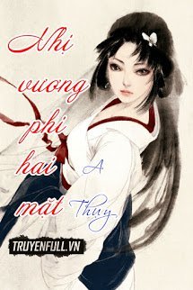 Nhị Vương Phi Hai Mặt book cover