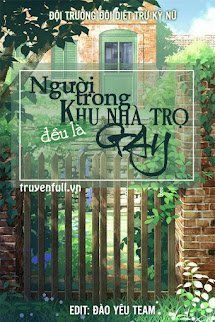 Người Trong Khu Nhà Trọ Đều Là Gay book cover